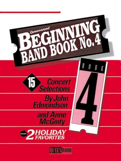 Beginning Band Book No. 4 for 2nd Trumpet by Anne McGinty & John Edmondson