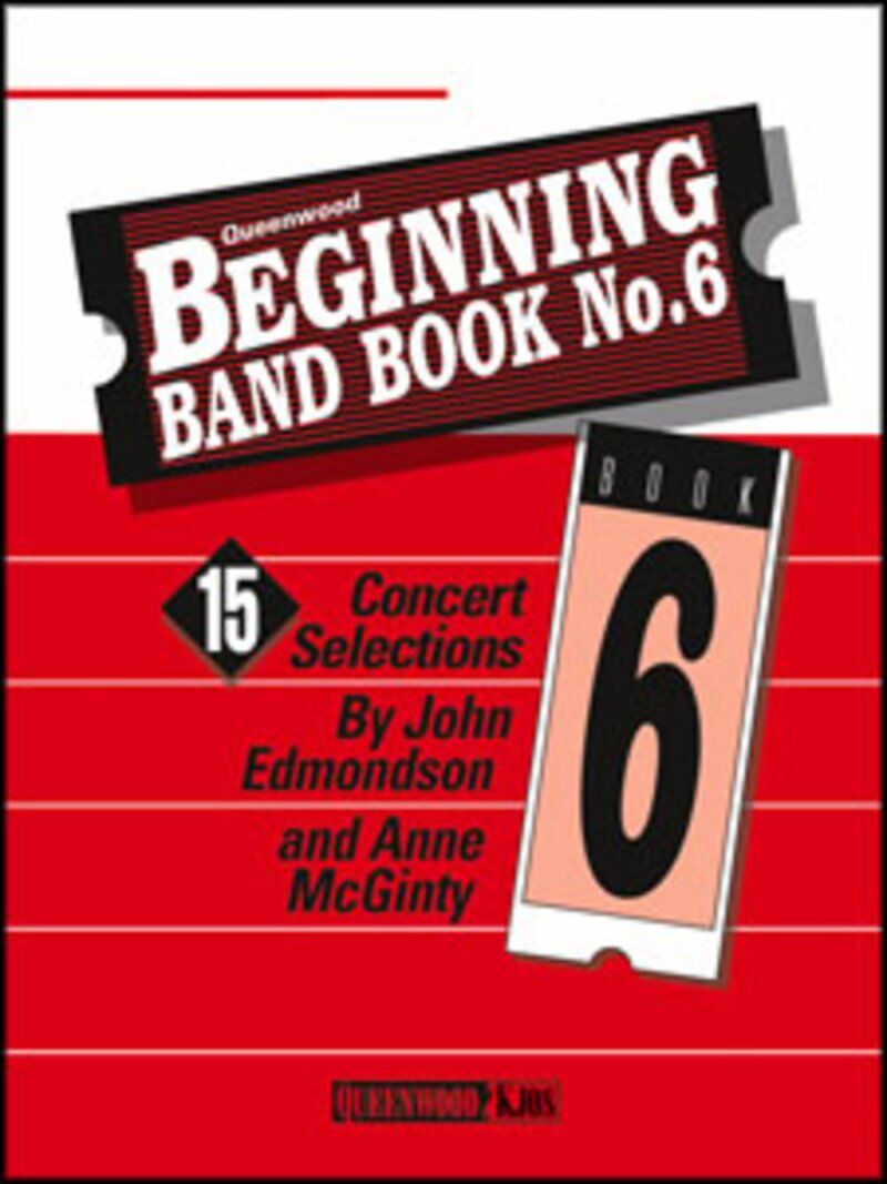 Beginning Band Book No. 6 for Bass Clarinet by Anne McGinty & John Edmondson, Publisher: Queenwood, 1 Page