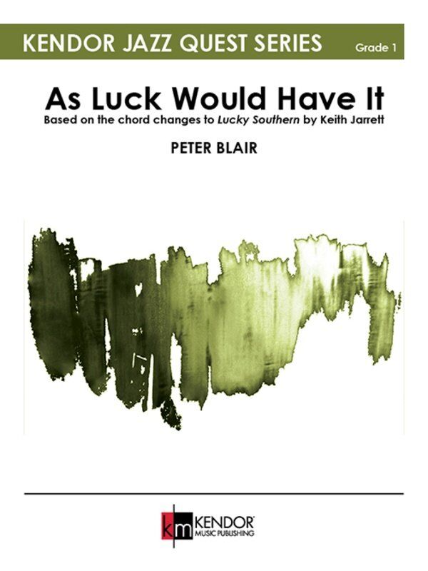 As Luck Would Have It for Jazz Ensemble JE1 SC/PTS