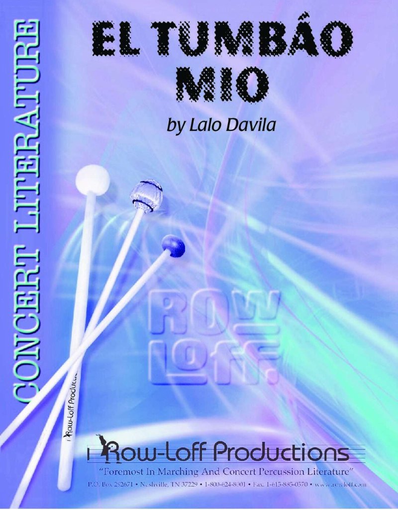 El Tumbao Mio For Percussion Ensemble (Row-Loff Productions)