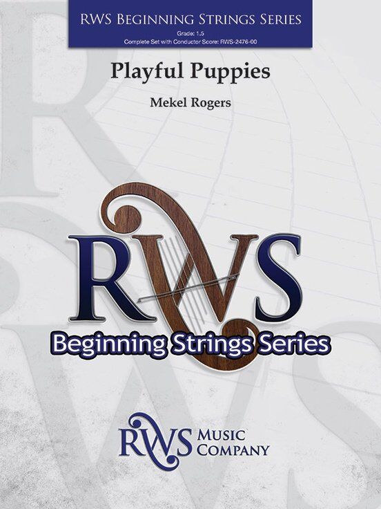 Playful Puppies for String Orchestra by Mekel Rogers