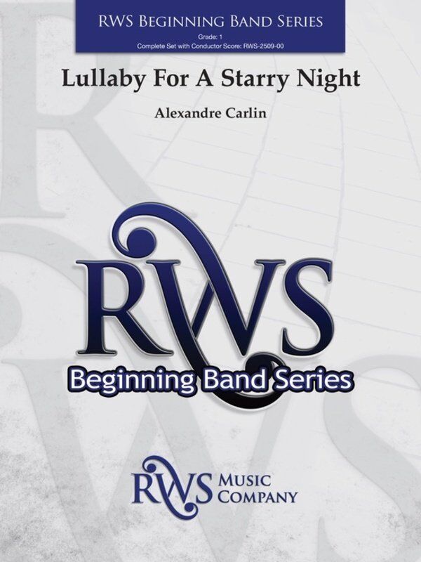 Lullaby for a Starry Night for Concert Band CB1 SC/PTS by Alexandre Carlin
