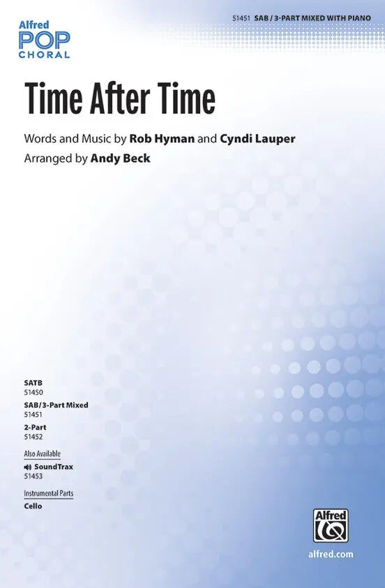 Time After Time - Cyndi Lauper Choral Sheet Music SAB