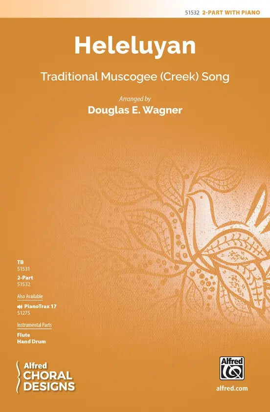 Heleluyan SA - Choral Sheet Music for Treble/SA Unison with Optional Flute and Hand Drum Parts