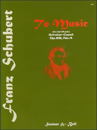Schubert - To Music (An die Musik) Voice/Piano B Flat Major Op. 88 No. 4