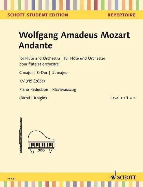Mozart - Andante K 315 for Flute and Piano, Edited Edition by Wolfgang Birtel, Schott Music, 16 Pages