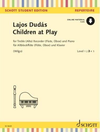 Dudas - Children at Play for Treble Recorder/Piano Book by Lajos Dudas, 16 Pages, Schott Music