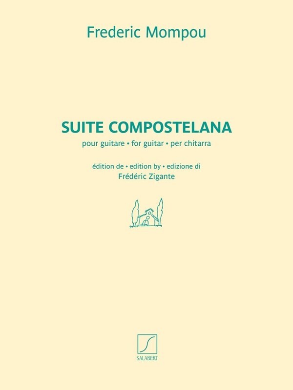 Mompou - Suite Compostelana For Guitar Softcover Book (Classical Guitar)