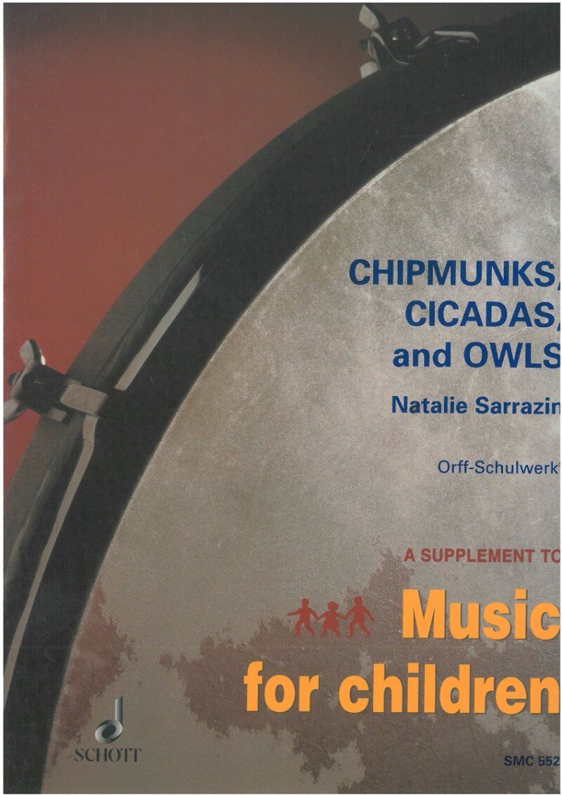 Chipmunks, Cicadas & Owls: 12 Native American Children's Songs for Voice