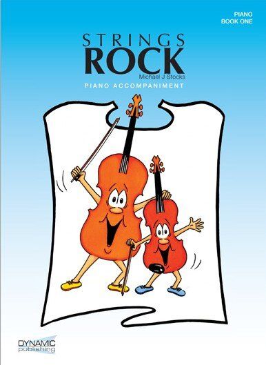 Strings Rock Book 1 Piano Accompaniment by Michael Stocks