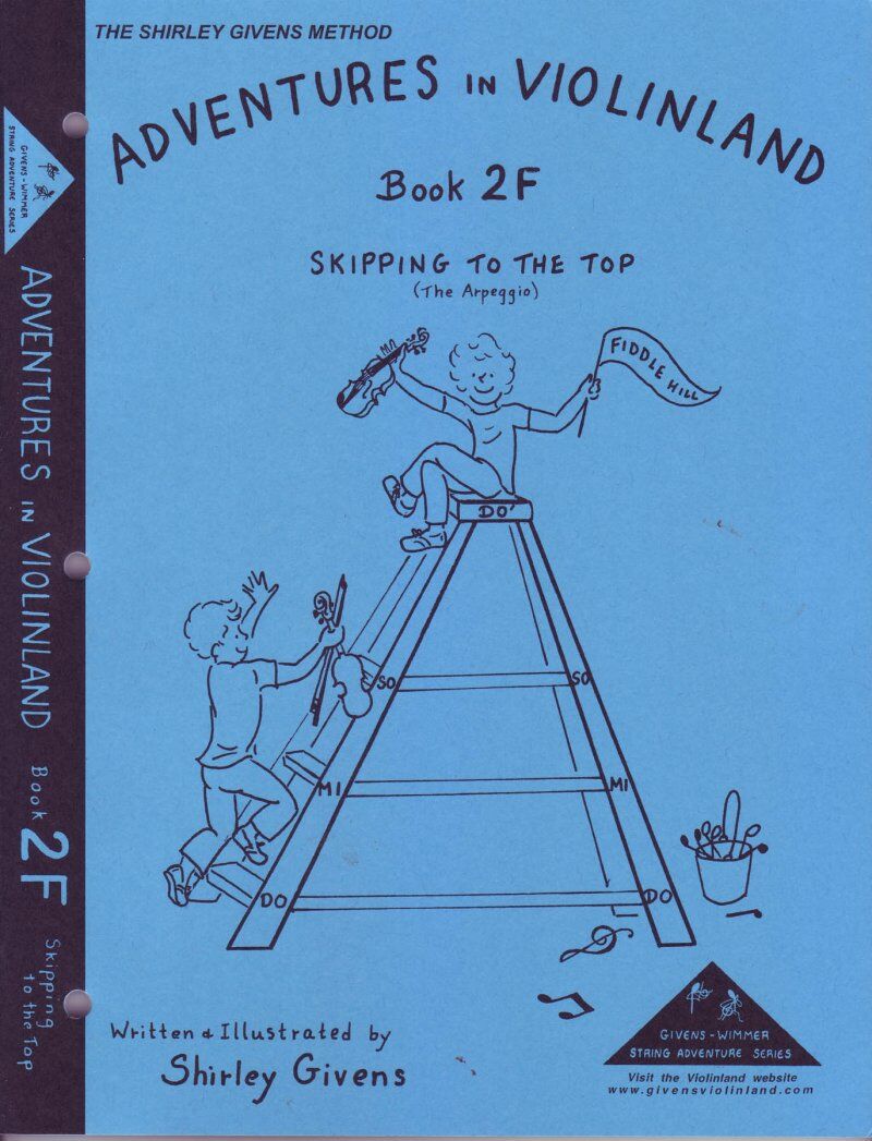 Adventures in Violinland Book 2F by Shirley Givens, Violin, M&M, 83 Pages, 2nd Year Certificate, Major Arpeggio Focus