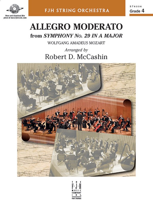 Mozart: Allegro Moderato from Symphony No. 29 in A Major (arr. McCashin) — String Orchestra Score & Parts (FJH Music Company)
