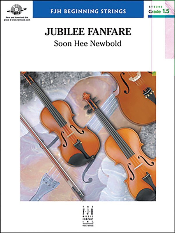 Newbold: Jubilee Fanfare — String Orchestra Grade 1.5, Score & Parts (FJH Music Company)