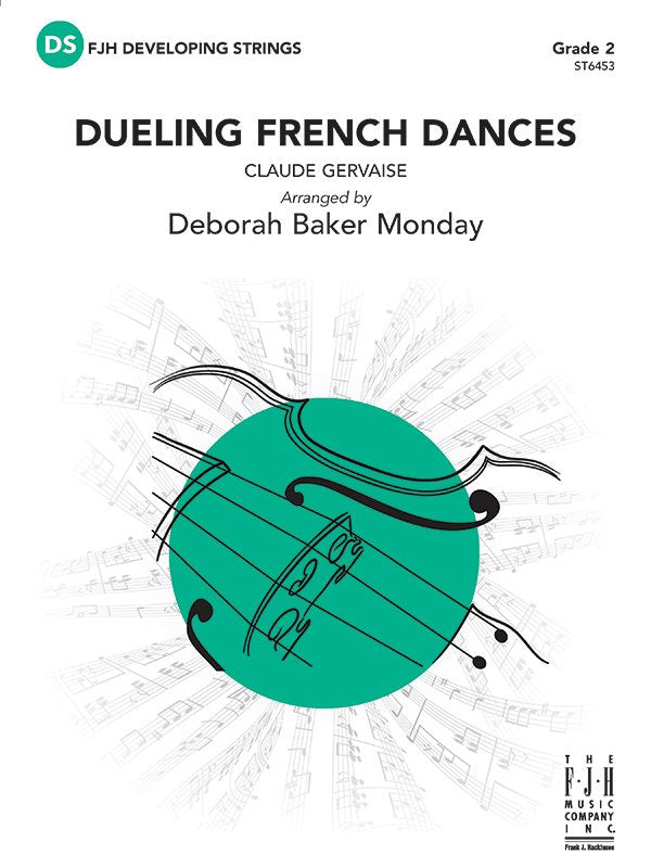 Gervaise: Dueling French Dances (arr. Deborah Baker Monday) — String Orchestra Grade 2 Score & Parts (FJH Music Company)