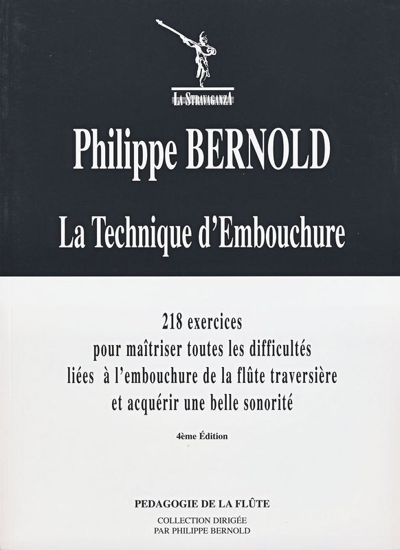 Bernold: La Technique d'Embouchure for Flute (La Stravaganza)