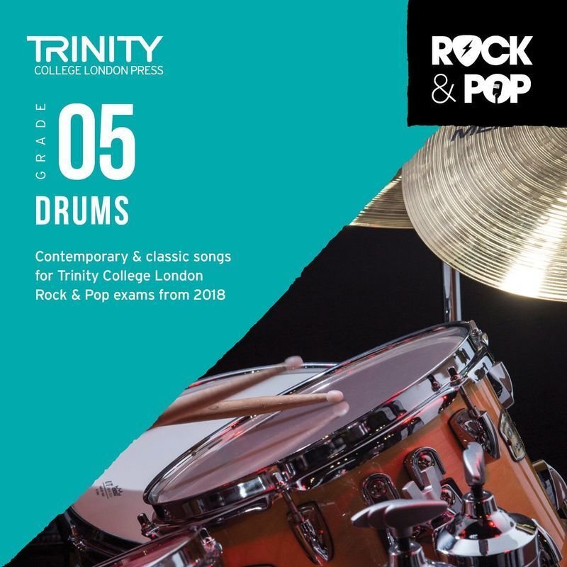 Trinity Rock & Pop Drums Grade 5 — CD 2018 (Trinity College London)