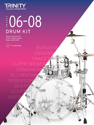 Trinity Drum Kit Exam Pieces 2020-2023 for Grades 6-8