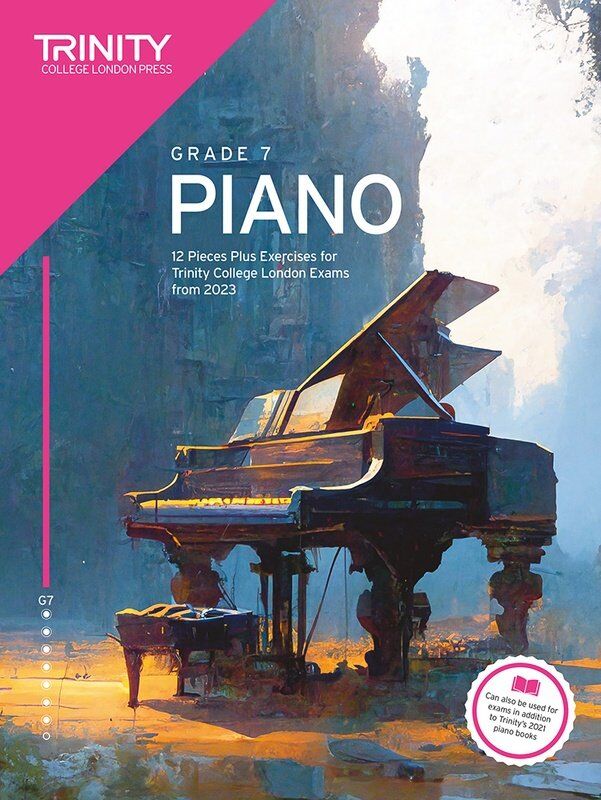 Trinity Piano Exam Pieces & Exercises 2023 Grade 7