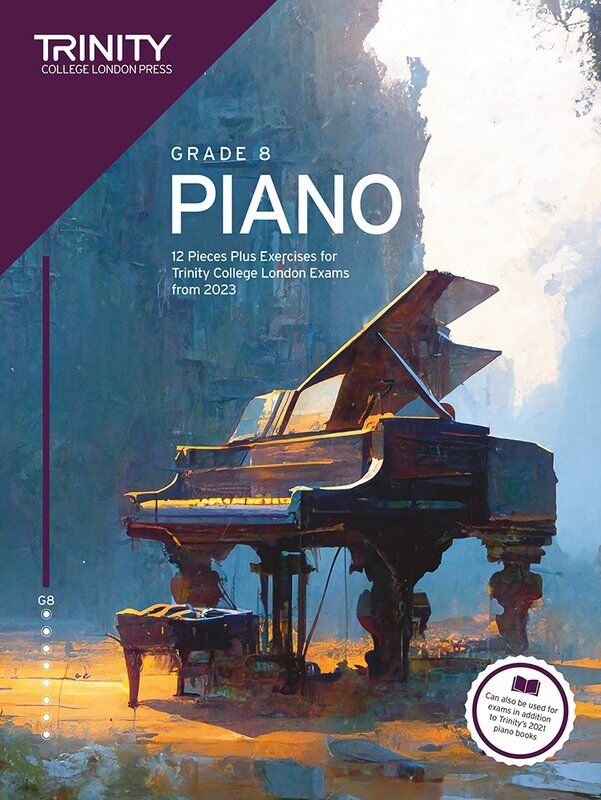 Trinity Piano Exam Pieces & Exercises 2023 Grade 8