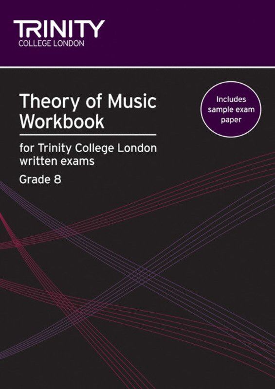 Theory of Music Workbook Grade 8 by Trinity College London