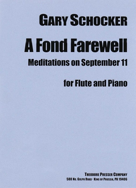 Schocker - A Fond Farewell Meditations Sept 11 Flute/Piano (Softcover Book)