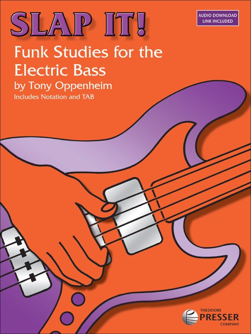 Slap It Funk Studies for Electric Bass 25th Anniversary Edition with Audio CD
