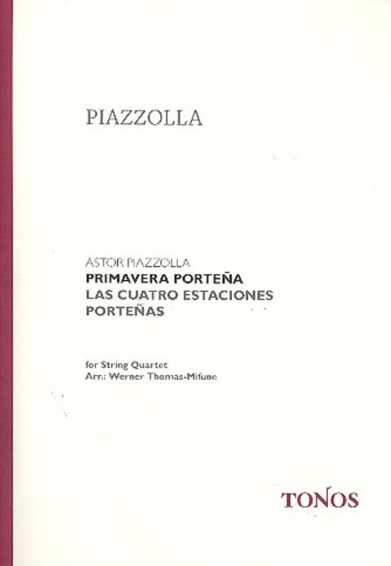 Piazzolla - Primavera Portena For String Quartet Score