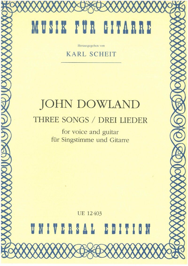 DOWLAND - 3 Songs from The First Book of Songs for High Voice/Guitar