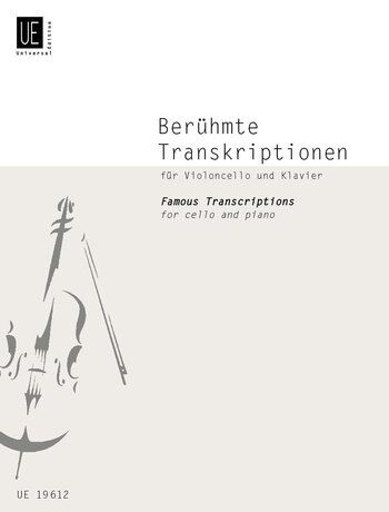 Famous Transcriptions for Cello and Piano by Universal Edition
