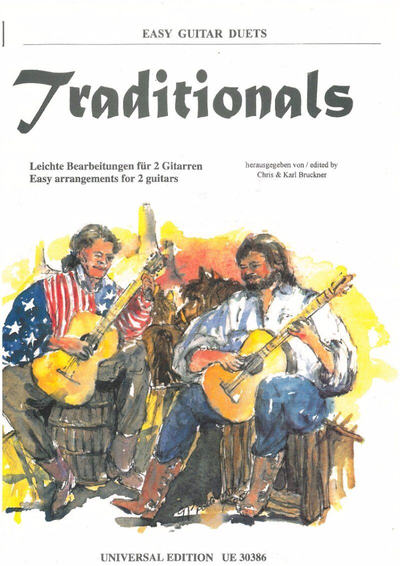 Traditionals for 2 Guitars - Guitar Duet by Chris Bruckner & Karl Bruckner, Universal Edition, 1 Page