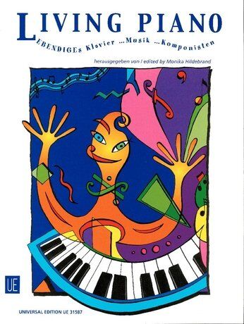 Living Piano Easy Pieces by Contemporary Composers - Monika Hildebrand, Universal Edition, Piano, 1 Page