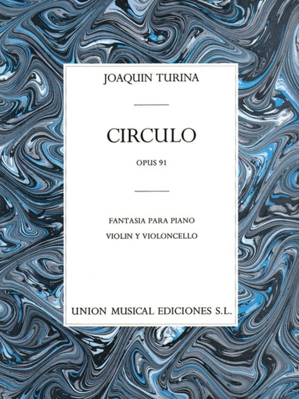 Turina Circulo Op.91 Piano/Violin/Cel Sc/Part