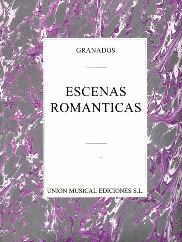 Granados Escenas Romanticas Piano