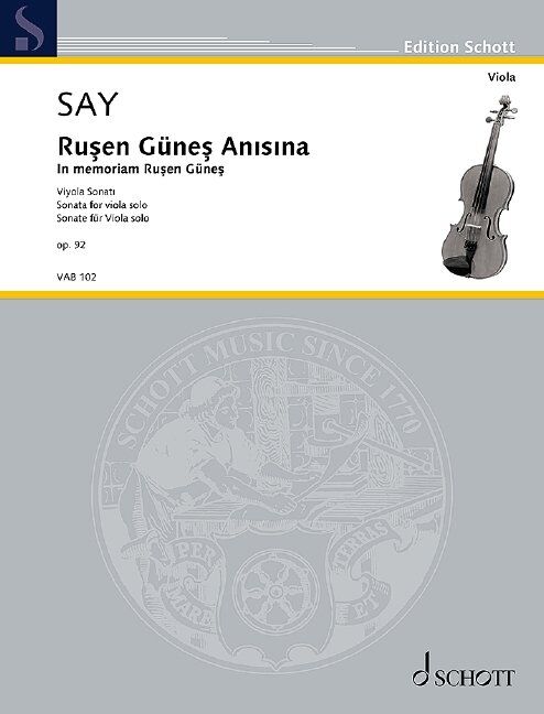 SAY - Rusen Gunes Anisina Op. 92 for Viola Solo by Fazil Say