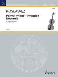 Roslavets: Poeme Lyrique, Invention, Nocturne for Violin and Piano