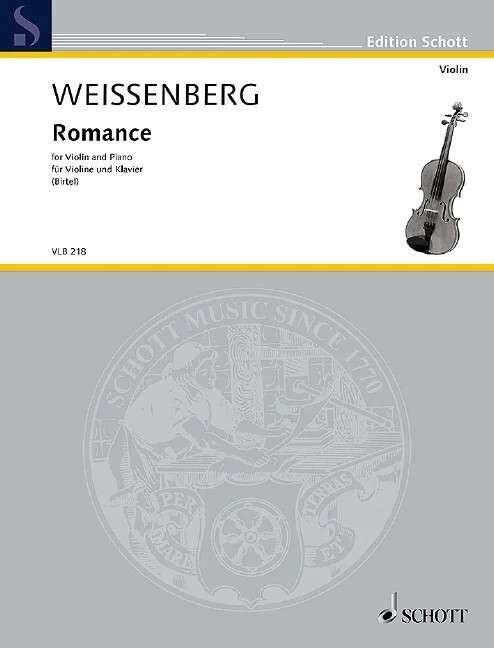 Weissenberg Romance for Violin and Piano - First Edition, 16 Pages, Schott Music