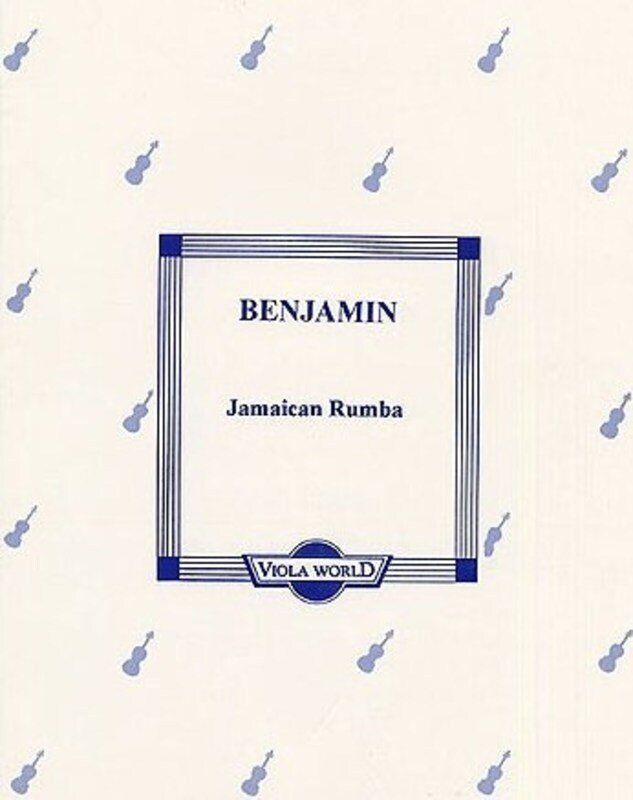 Benjamin - Jamaican Rumba for Viola by Arthur Benjamin, 8 Pages, Published by Viola World