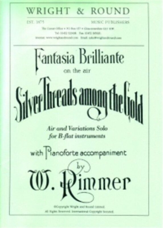 Silver Threads Among The Gold B Flat Instrument/Piano by William Rimmer