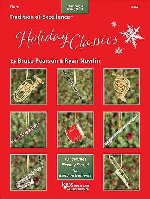 Toe Holiday Classics Flute by Bruce Pearson & Ryan Nowlin, 32 Pages, Published by Neil A. Kjos Music Company