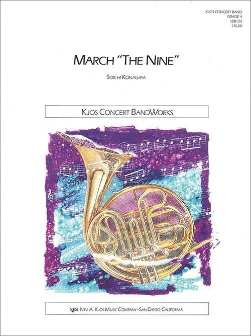 March The Nine for Band by Neil A. Kjos Music Company, 86 Pages