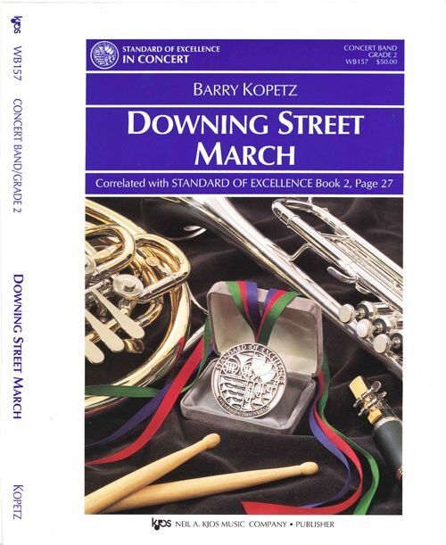 Downing Street March for Band - Neil A. Kjos Music Company - 1 Page