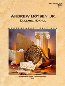Andrew Boysen Jr.: December Dance — Concert Band Grade 5, Score & Parts (Neil A. Kjos Music Company)