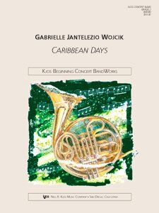 Caribbean Days for Band by Neil A. Kjos Music Company
