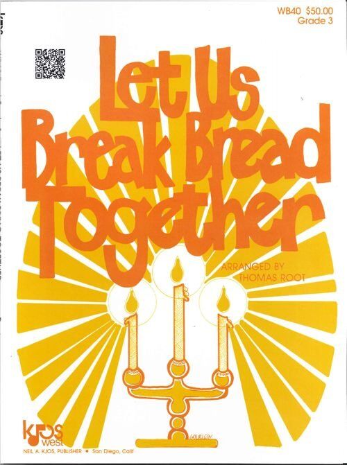 Let Us Break Bread Together - Band Arrangement with Trumpet Solo