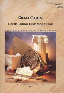 Come, Drink One More Cup - Band Arrangement by Neil A. Kjos Music Company