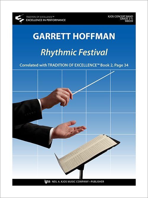 Rhythmic Festival for Band by Neil A. Kjos Music Company, 106 Pages, Teaches Syncopation, Includes Various Instruments and Percussion Parts