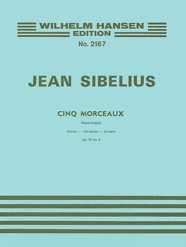 Sibelius - 5 Piano Pieces Op 75 No 5 Spruce Tree (Softcover Book)