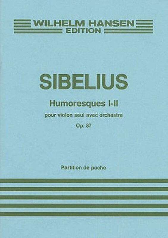 Sebelius - Humoresques I-Ii Op 87 Violin/Orch Study Score