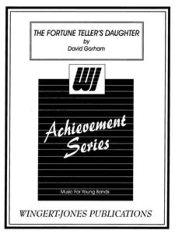 Fortune Tellers Daughter Concert Band Score/Parts
