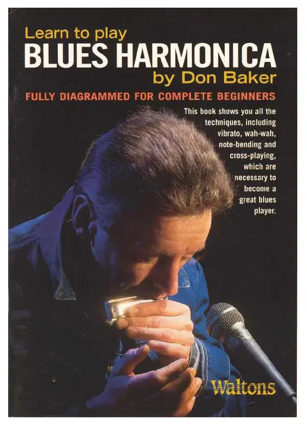 Waltons Learn to Play the Blues Harmonica Method by Don Baker in C Key